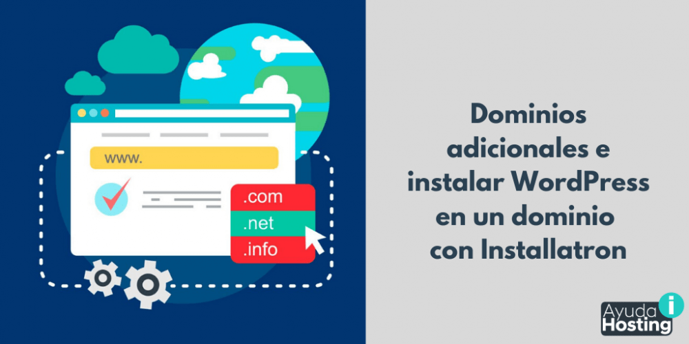 Agregar Dominios Adicionales E Instalar WordPress En Un Dominio Con