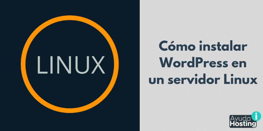 Cómo instalar WordPress en un servidor Linux