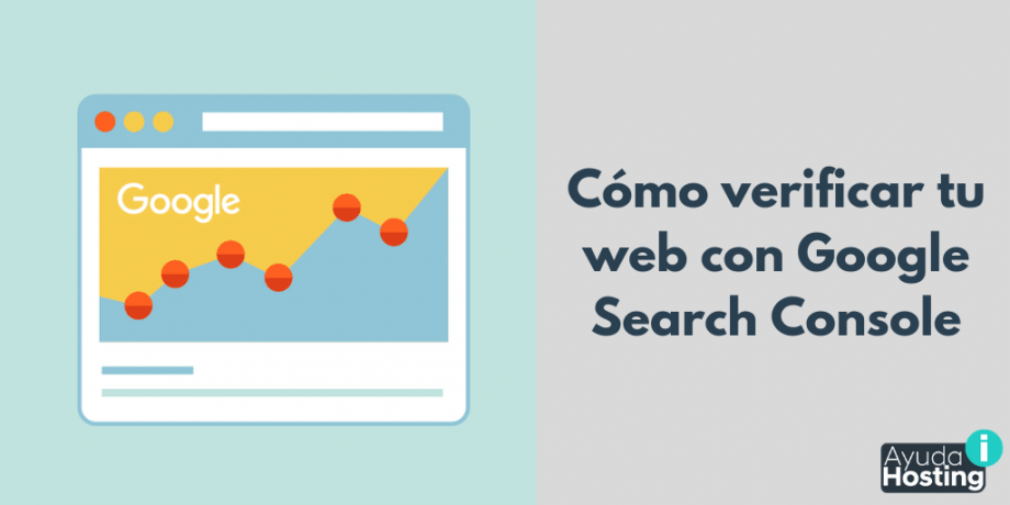 Cómo verificar tu web con Google Search Console