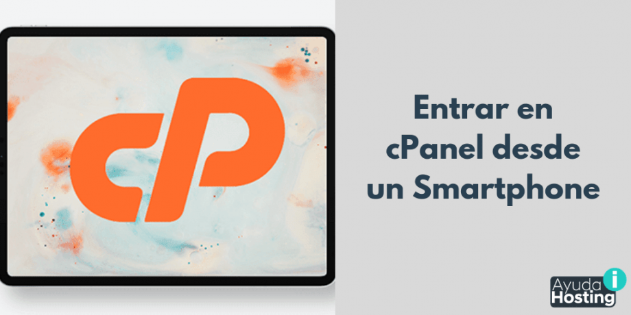 Entrar en cPanel desde un Smartphone Entrar en cPanel desde un Smartphone