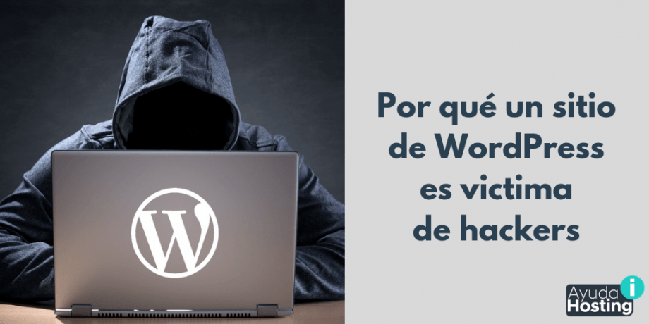 Por qué un sitio de WordPress es victima de hackers