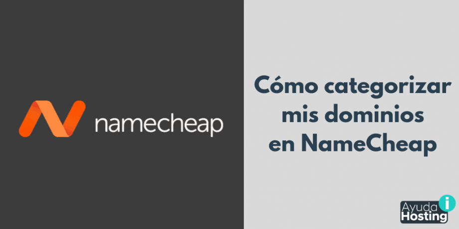 Cómo categorizar mis dominios en NameCheap