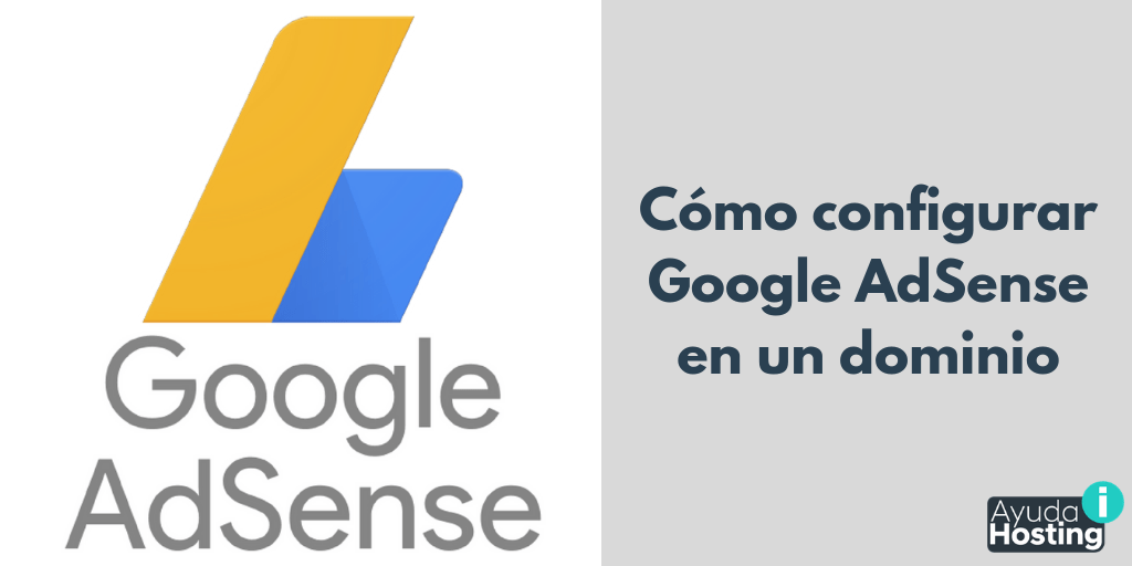 Cómo configurar Google AdSense en un dominio