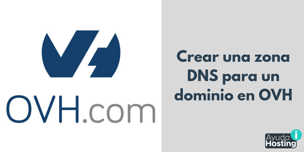 Generar una zona DNS para un dominio en OVH