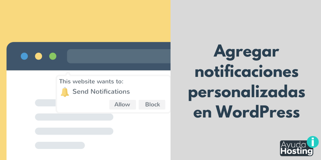 Cómo agregar notificaciones personalizadas en el backoffice de WordPress
