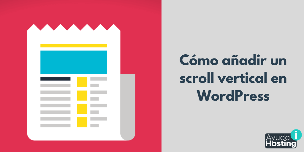 Cómo añadir un scroll vertical en WordPress