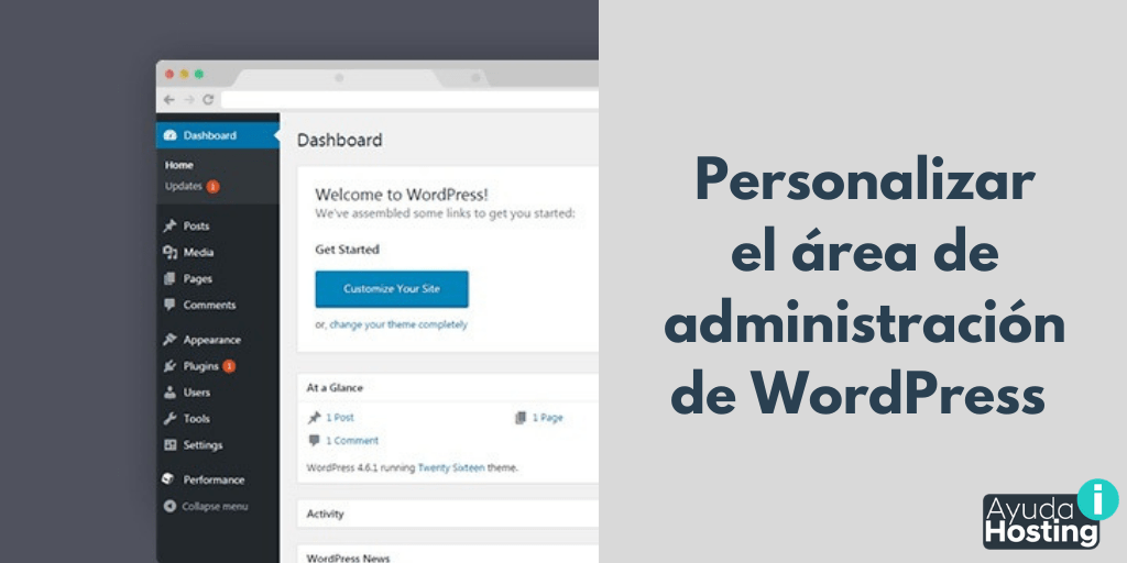 Cómo personalizar el área de administración de WordPress con plugins