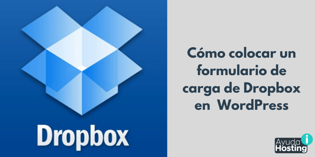 Cómo colocar un formulario de carga de Dropbox en WordPress