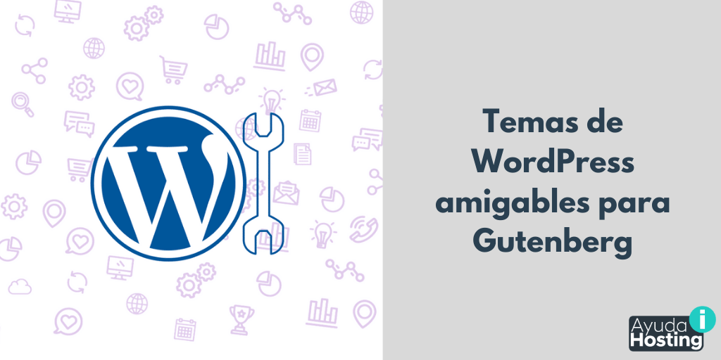 Los mejores temas de WordPress amigables para Gutenberg