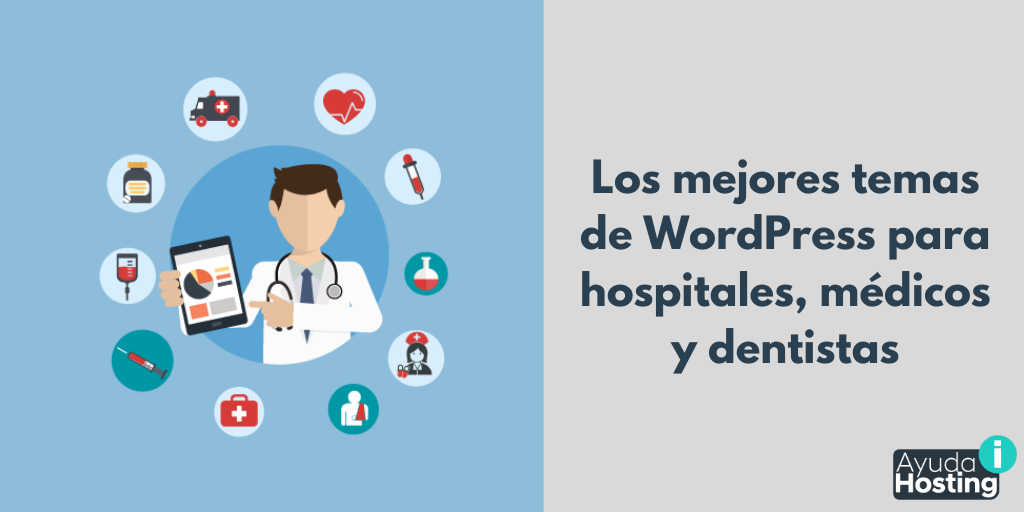 Los mejores temas de WordPress para hospitales, médicos y dentistas
