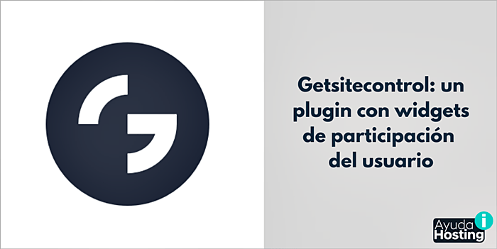 Getsitecontrol un plugin de WordPress con widgets de participación del usuario