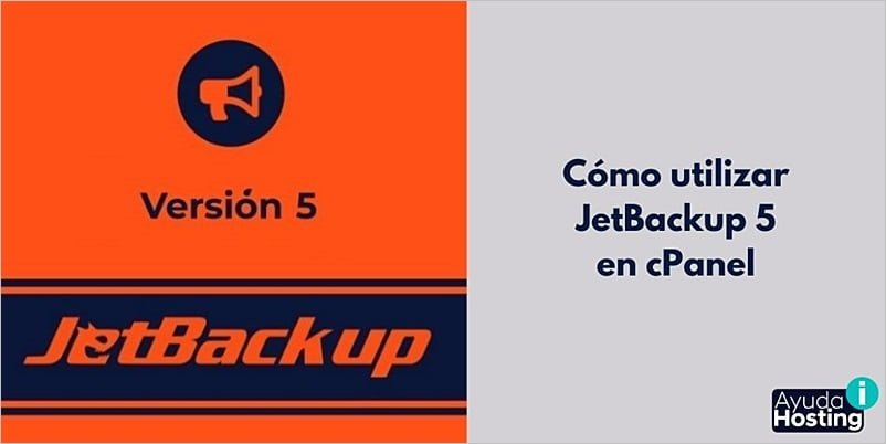 Cómo utilizar JetBackup 5 en cPanel