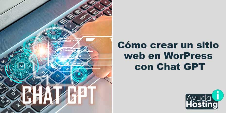 Cómo crear un sitio web en WordPress con Chat GPT
