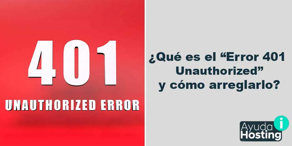 Qué-es-el-“Error-401-Unauthorized”-y-cómo-arreglarlo